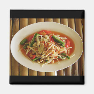 Aimant Salade de Papaya épicé [Som Tam] ... Thai Lao Food
