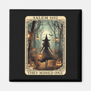 Aimant Salem 1692 Halloween Sorcière Ils Ont Manqué Un Ta
