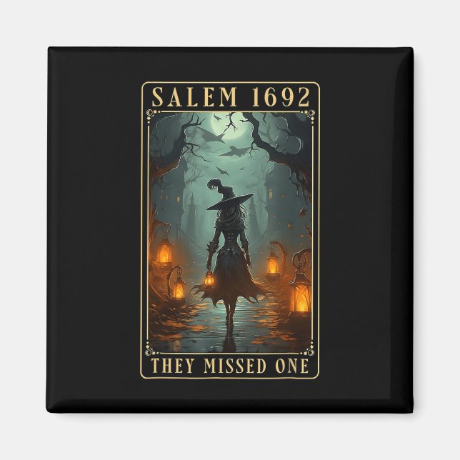 Aimant Salem 1692 Ils Ont Manqué Une Sorcière Halloween (Devant)