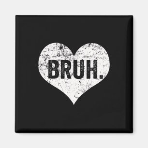 Aimant Salutation de frère drôle disant mème bruh ados ga