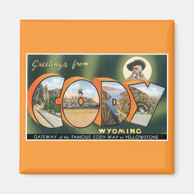 Aimant Salutations de Cody, Wyoming ! Carte postale vinta (Devant)
