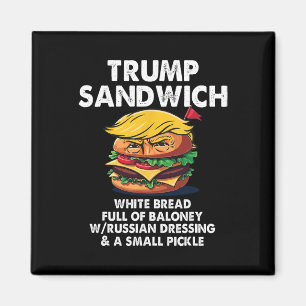 Aimant Sandwich Trump Pain Blanc Plein De Loney Drôle Pol
