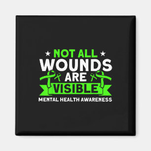 Aimant Santé Pas toutes les blessures Visible Mental Heal