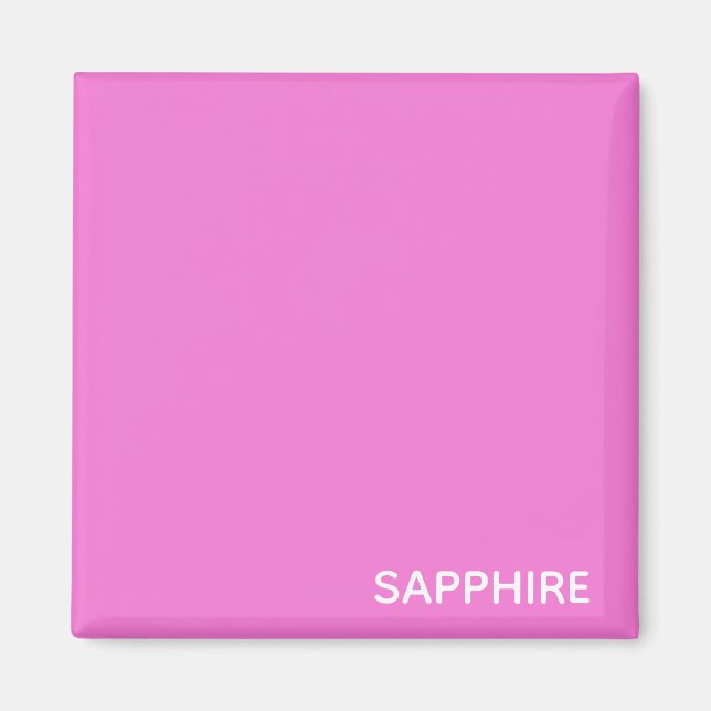 Aimant Sapphire pink colour (Devant)