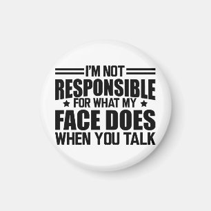 Aimant Sarcasme - Je ne suis pas responsable de ce que fa
