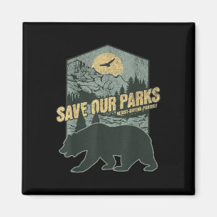 Aimant Sauver nos parcs nationaux résister à l'ours anti-