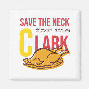 Aimant Sauvez le cou pour moi, Clark