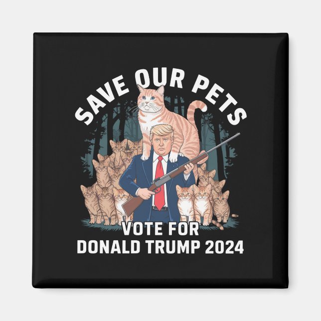Aimant Sauvez nos animaux 2024 Président Trump Politique (Devant)