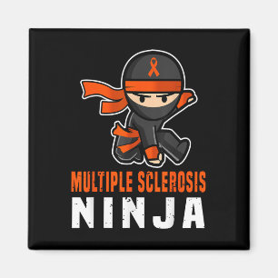 Aimant Sclérose en plaques Ninja Sensibilisation Amusante