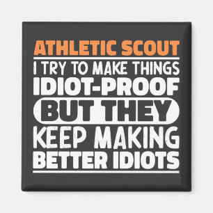Aimant Scout Athlétique J'Essaie De Faire Des Choses Idio