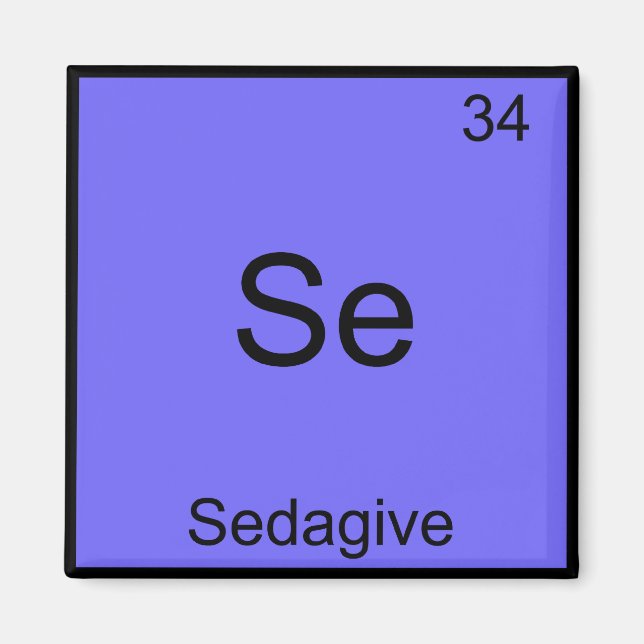 Aimant Se - Sedagive Funny Chimie Élément Symbole Tee (Devant)