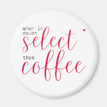 Sélectionnez Etoile, puis Café (pour les femmes en
