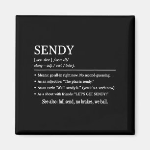 Aimant Sendy Signification drôle Slang Outfit Obtenons Se