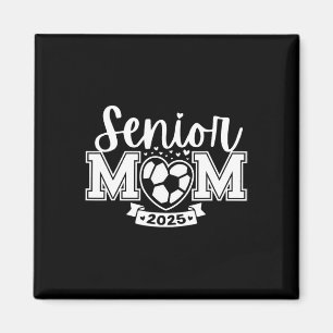 Aimant Senior Soccer Mom Cl Of 2025 Joueur Graduation Sen