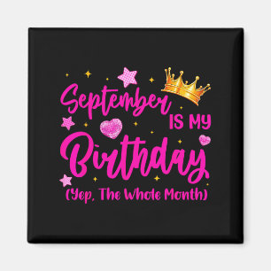 Aimant Septembre est ma Reine d'anniversaire Filles Femme