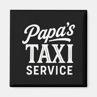 Aimant Service de taxi Mens Papas - Drôle de métier de ch