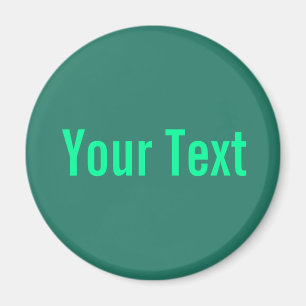 Aimant SEULEMENT COULEUR / vert océan + votre texte