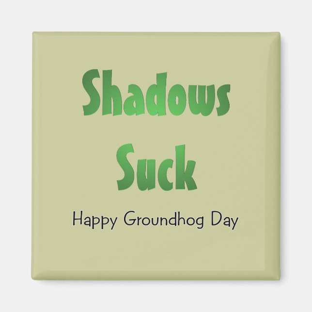 Aimant Shadows Suck (Devant)