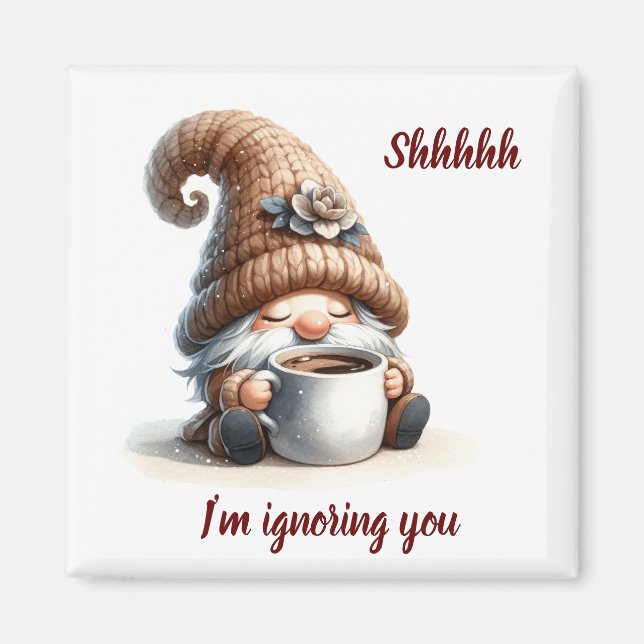 Aimant "Shhhh...Je t'ignore" Mignonne Aquarelle Gnome (Devant)