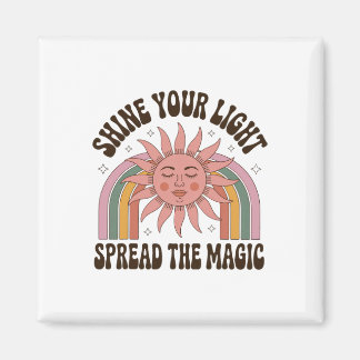 Aimant Shine Your Light Spread The Magic For Yoga Enthusi