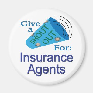 Aimant Shout Out pour les agents d'assurance