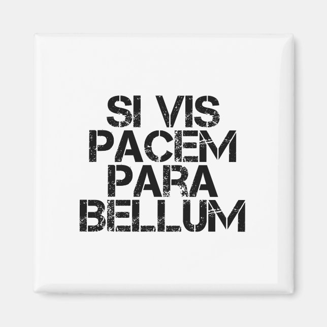 Aimant Si Vis Pacem Para Bellum (Devant)