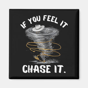 Aimant Si Vous Le Sentez Chase It Cowboy Casquette Drôle