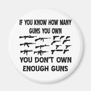 Aimant Si Vous Savez Combien De Fusils Vous Possédez