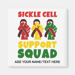 Aimant SICKLE CELL SUPPORT SQUAD Nom personnalisé