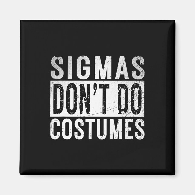 Aimant Sigmas Ne Pas Faire Costumes Gen Alpha Slang Hallo (Devant)