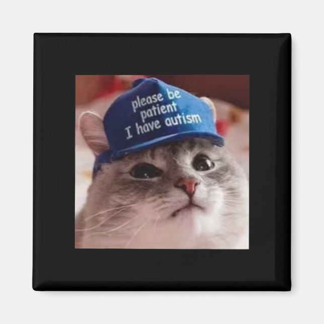 Aimant S'Il Vous Plaît Être Patient J'Ai Autisme Chat Amu (Devant)
