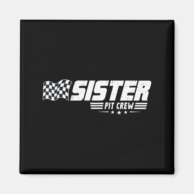 Aimant Sister T Crew Race Car Birthday Family Racing  (Devant)