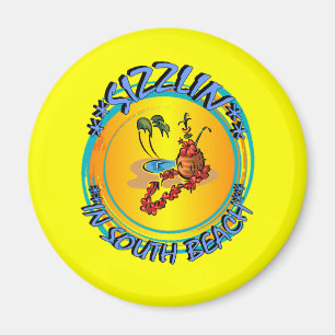 Aimant Sizzlin à South Beach
