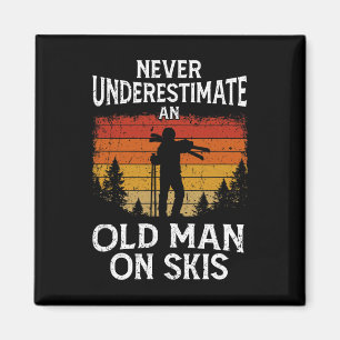 Aimant Ski Ne Sous-Estime Jamais Un Vieil Homme Sur Skis