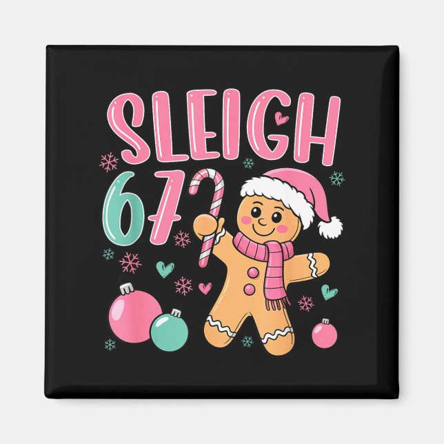 Aimant Sleigh 67 Gingerbread Christmas Six Seven Meme Vir (Devant)
