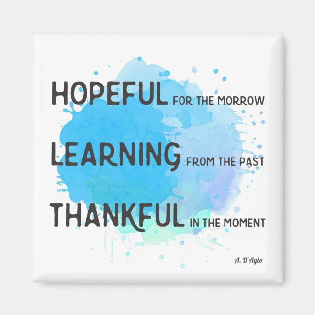 Aimant slogan "Espoir, apprentissage et gratitude" (Devant)