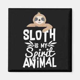 Aimant Sloth est mon animal spirituel