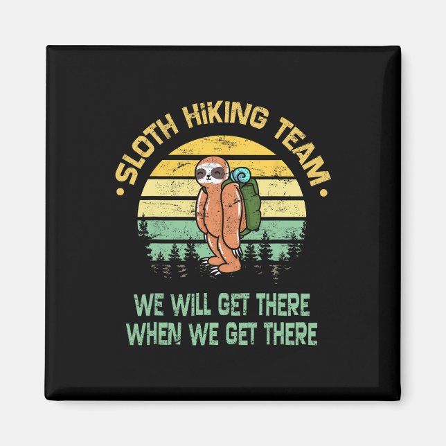 Aimant Sloth Hiking Team Hiker Camper Funny Retro  (Devant)
