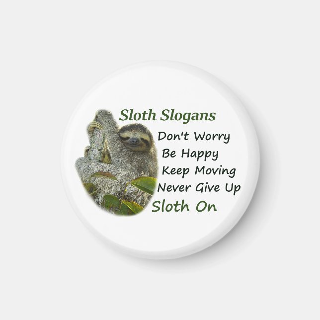 Aimant Slothing Photo Motivational Cute Sloth Sayings (Devant)
