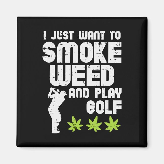 Aimant Smoke Weed Play Golf Golfing Thc Golfer Stoner (Devant)