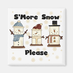 Aimant S'more Snow Please Tshirts and Gifts