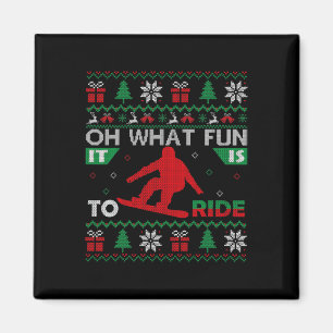 Aimant Snowboard Oh Quel Amusant Il Est De Circuler Noël