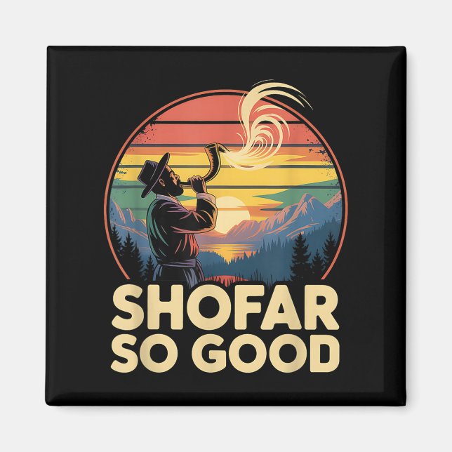 Aimant So Good Funny Rosh Hashanah Jewish Holiday Sho Far (Devant)