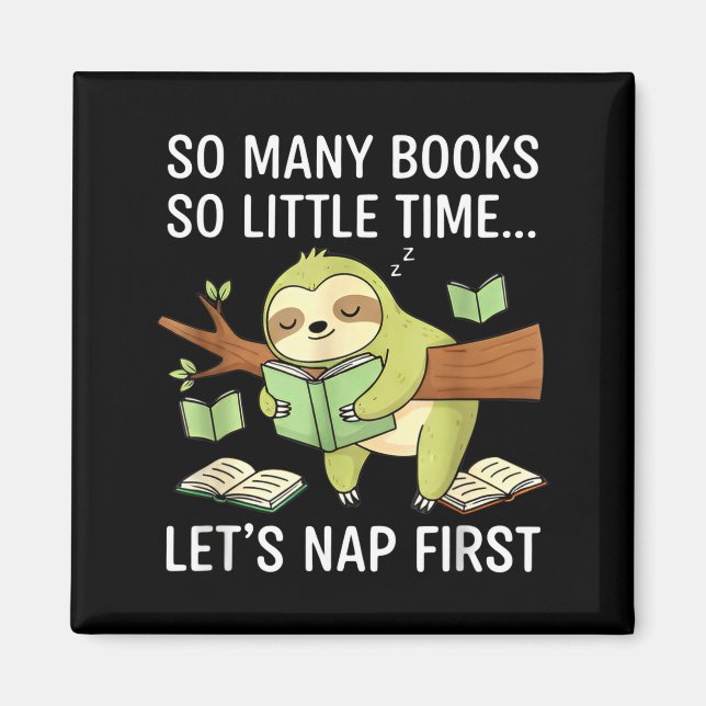 Aimant So Many Books Little Time Nap First Sloth  (Devant)