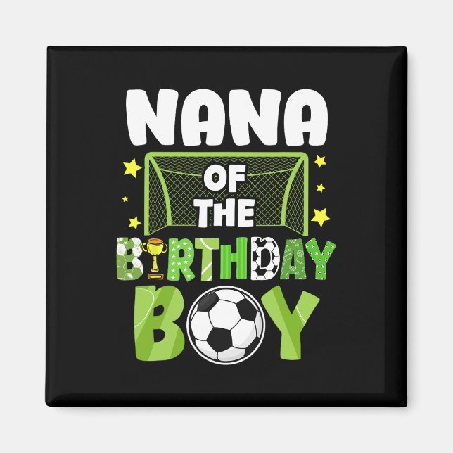 Aimant Soccer Nana Birthday Boy Party Soccer Family Match (Devant)