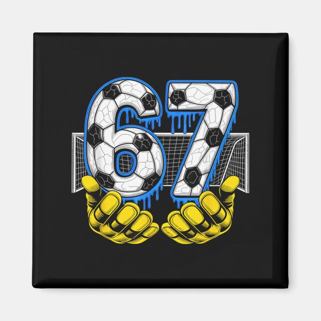 Aimant Soccer Six Seven 67 Funny Gen Alpha Meme  (Devant)