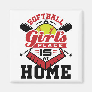Aimant Softball La place d'une fille est à la maison