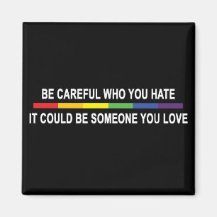 Aimant Sois Prudent Qui Tu Détestes