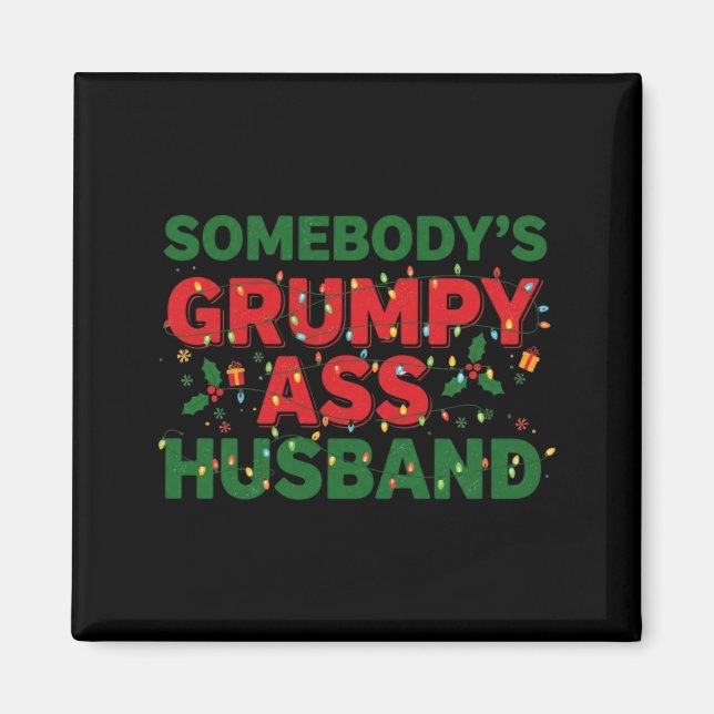 Aimant Somebody's Mpy Husband Christmas Shirt _ Funny Xma (Devant)