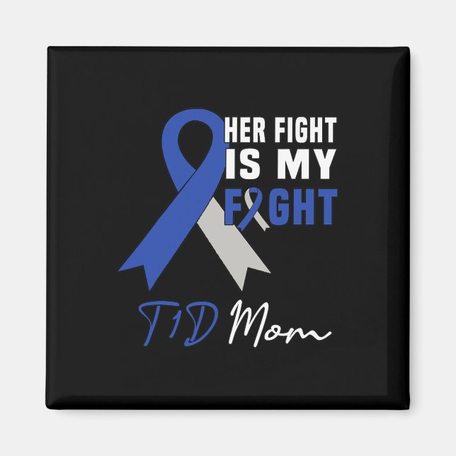 Aimant Son combat est mon combat T1D Maman Conscience du  (Devant)